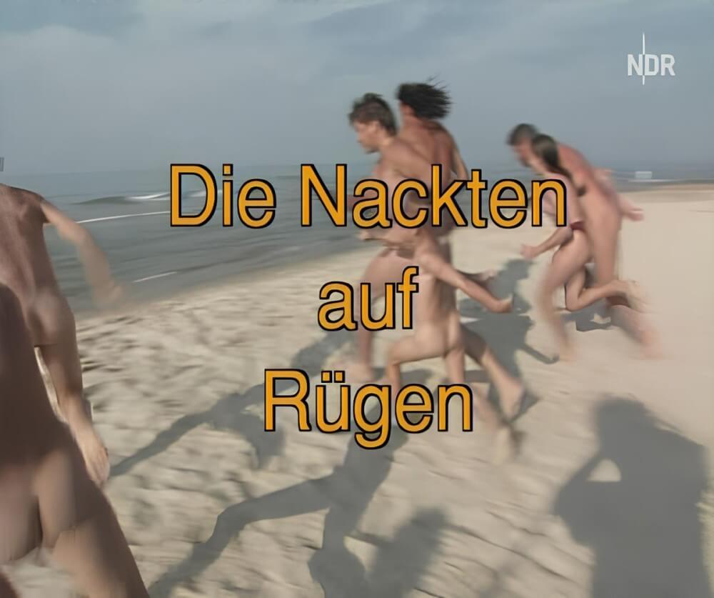 Die nackten auf Rugen - Naturism is based on love for oneself and nature