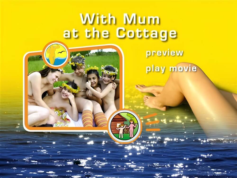 Naturist Freedom: With Mum at the Cottage DVD - Nudity is a natural part of life